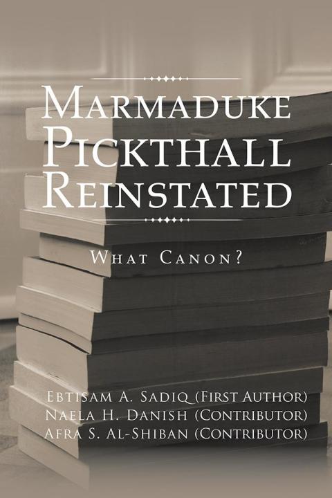 Cover image for book Marmaduke Pickthall Reinstated