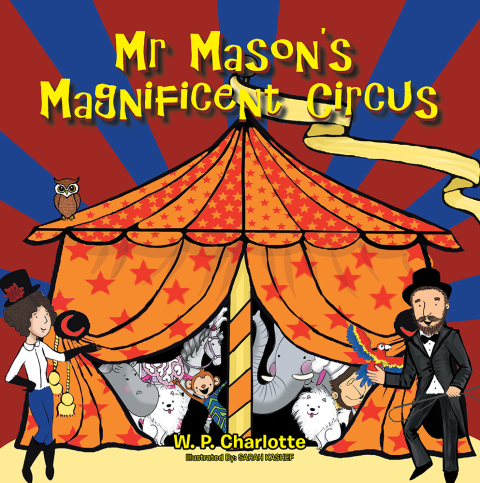 Cover image for book Mr Mason’S Magnificent Circus