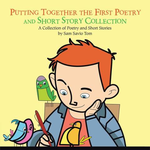 Cover image for book Putting Together the First Poetry and Short Story Collection