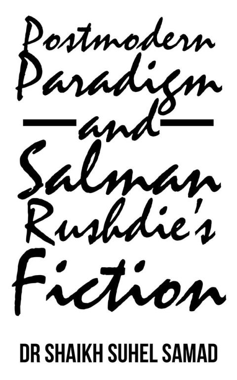 Cover image for book Postmodern Paradigm and Salman Rushdie’S Fiction