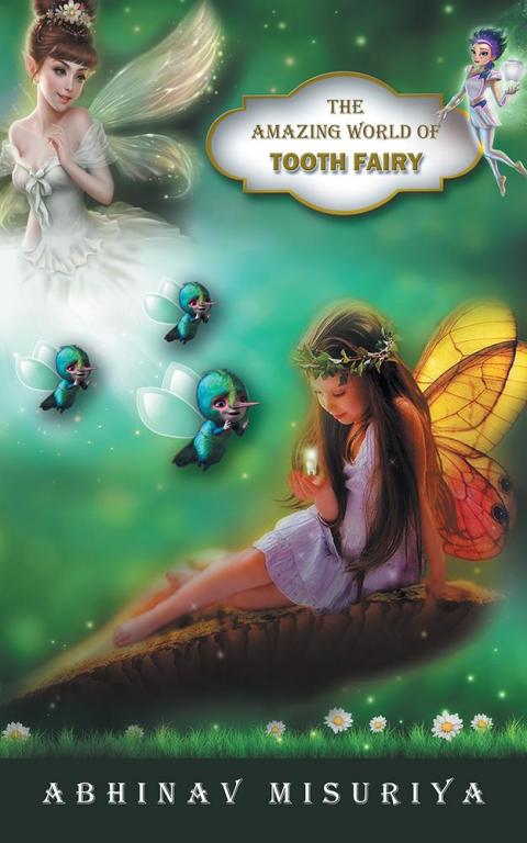 Cover image for book The Amazing World of Tooth Fairy