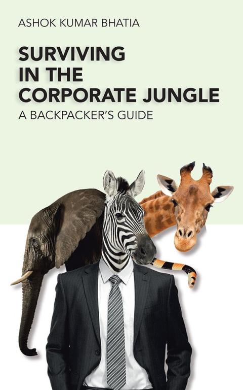 Cover image for book Surviving in the Corporate Jungle