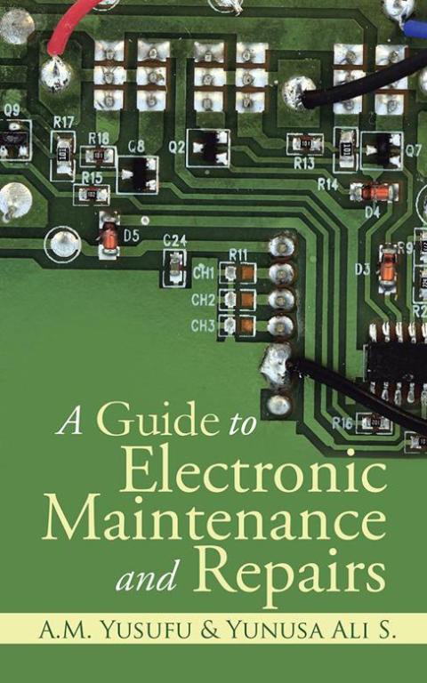 Cover image for book A Guide to Electronic Maintenance and Repairs