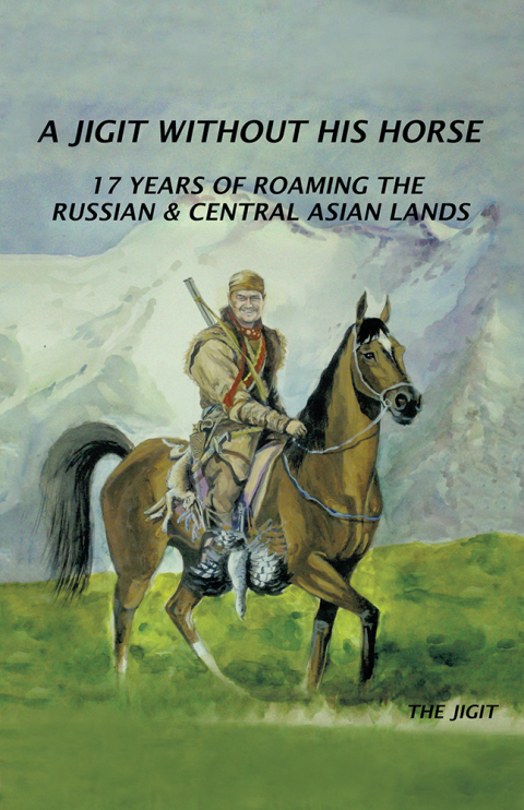 Cover image for book A Jigit Without His Horse