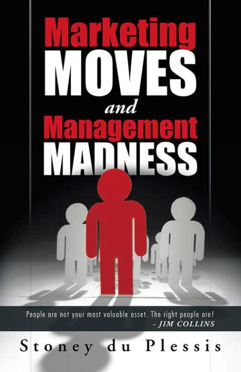 Cover image for book Marketing Moves and Management Madness