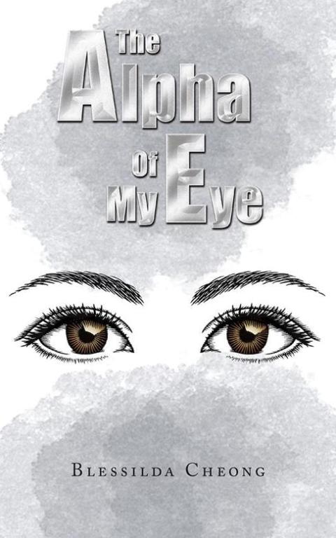 Cover image for book The Alpha of My Eye