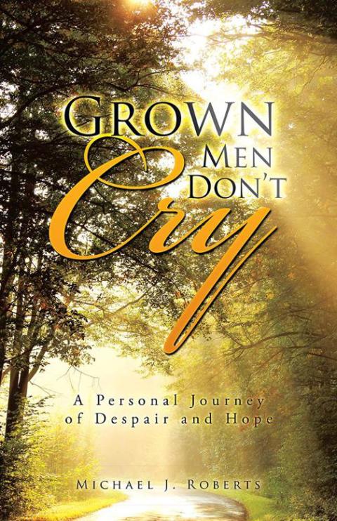 Cover image for book Grown Men Don’T Cry