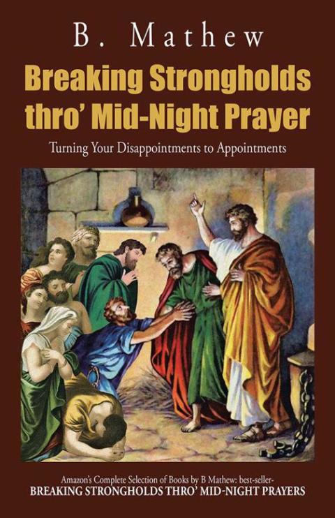 Cover image for book Breaking Strongholds Thro' Mid-Night Prayer