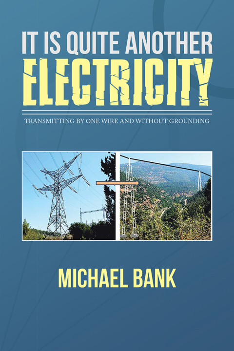 Cover image for book It Is Quite Another Electricity