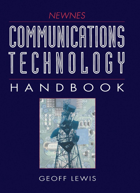 Cover image for book Newnes Communications Technology Handbook