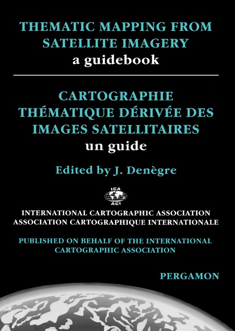 Cover image for book Thematic Mapping From Satellite Imagery: A Guidebook