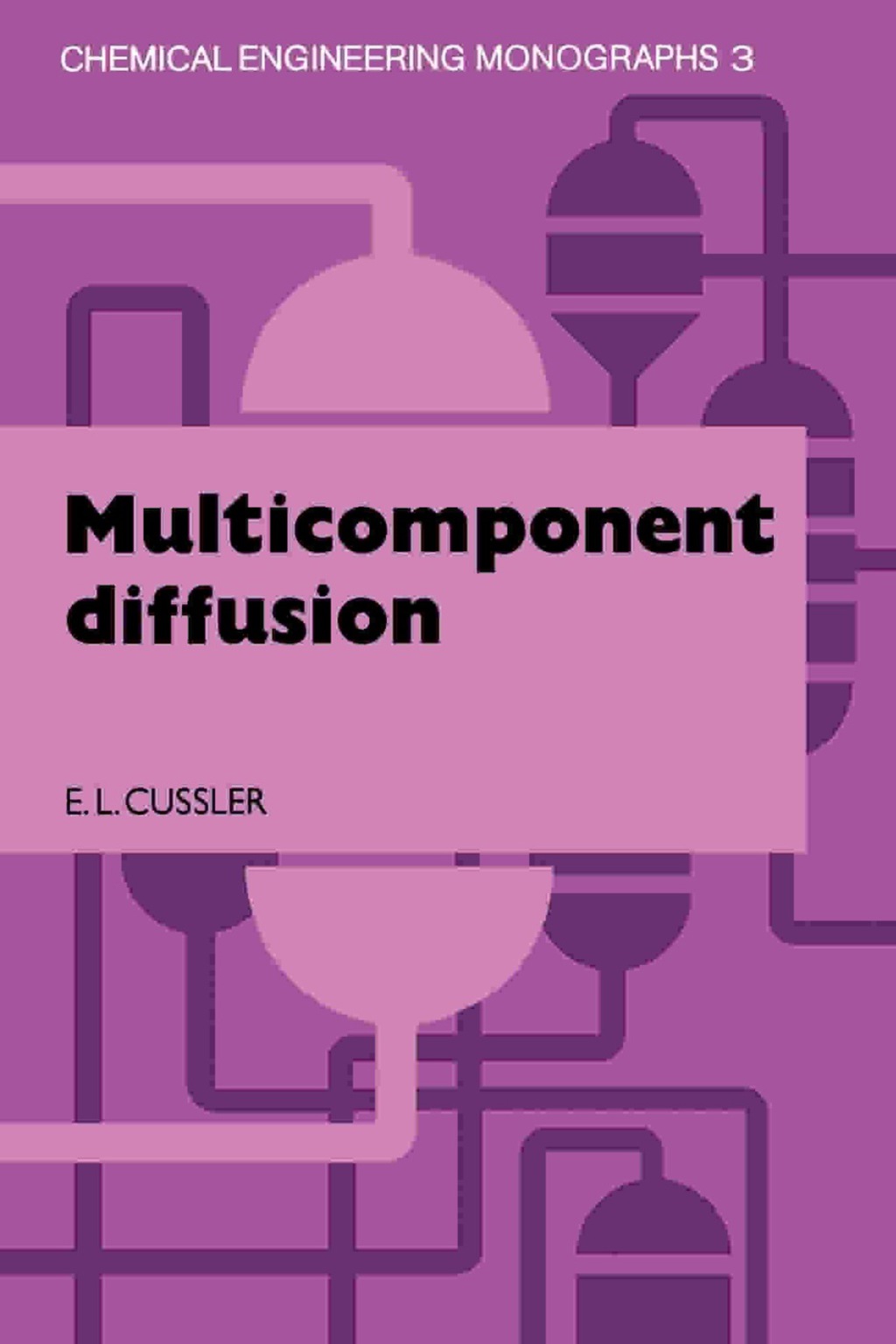 Multicomponent Diffusion (eBook) - E. L. Cussler