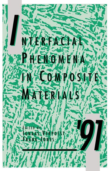 Cover image for book Interfacial Phenomena in Composite Materials '91