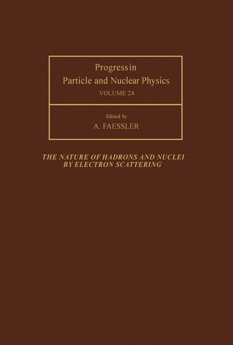 Cover image for book The Nature of Hadrons and Nuclei by Electron Scattering