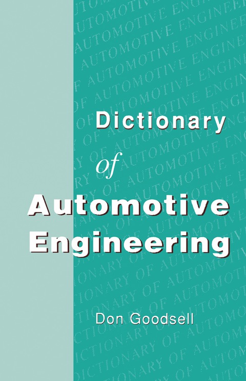 Cover image for book Dictionary of Automotive Engineering