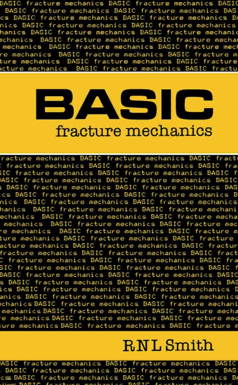 Cover image for book Basic Fracture Mechanics