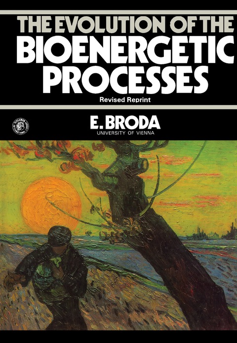 Cover image for book The Evolution of the Bioenergetic Processes