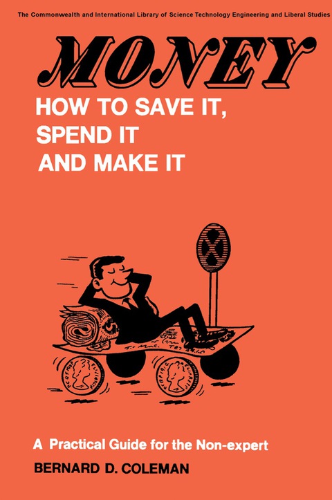 Cover image for book Money—How to Save It, Spend It, and Make It