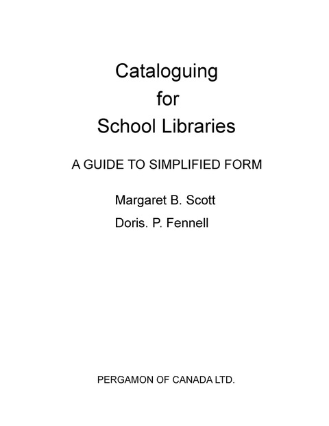 Cover image for book Cataloguing for School Libraries