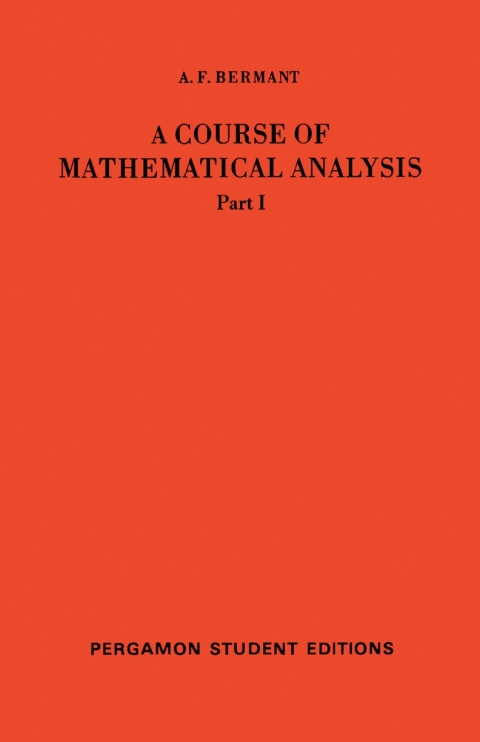 Cover image for book A Course of Mathematical Analysis