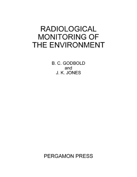 Cover image for book Radiological Monitoring of the Environment