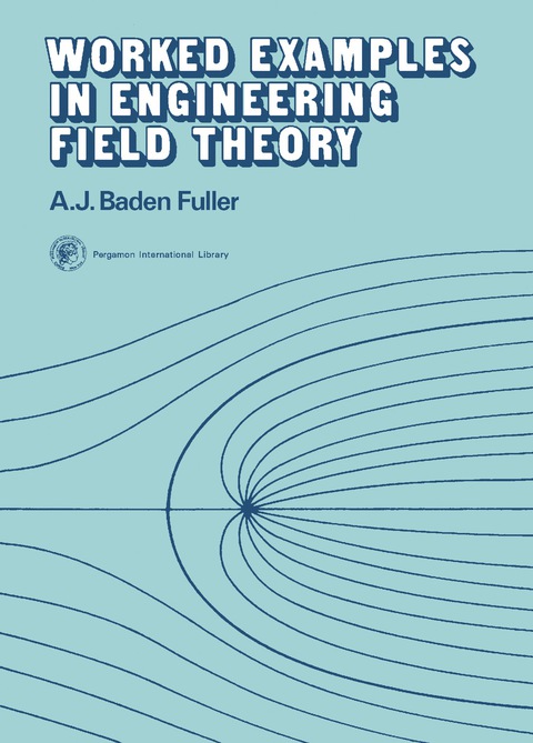 Cover image for book Worked Examples in Engineering Field Theory