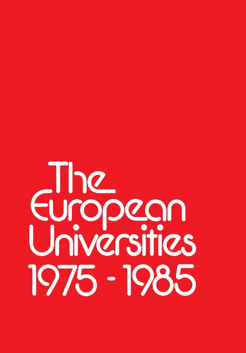 Cover image for book The European Universities 1975 – 1985