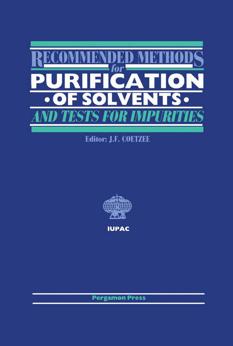 Cover image for book Recommended Methods for Purification of Solvents and Tests for Impurities