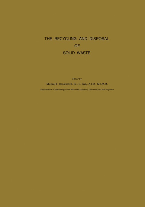 Cover image for book The Recycling and Disposal of Solid Waste