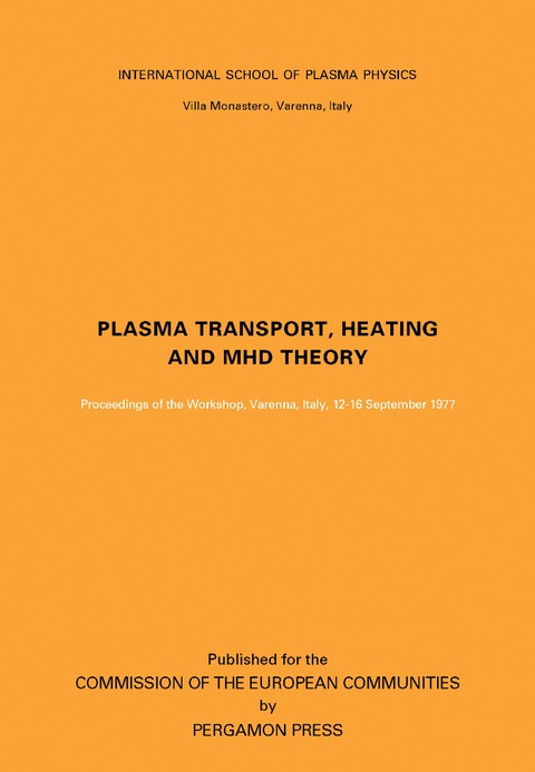 Cover image for book Plasma Transport, Heating and MHD Theory