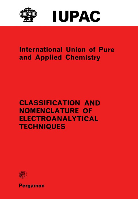 Cover image for book Classification and Nomenclature of Electroanalytical Techniques