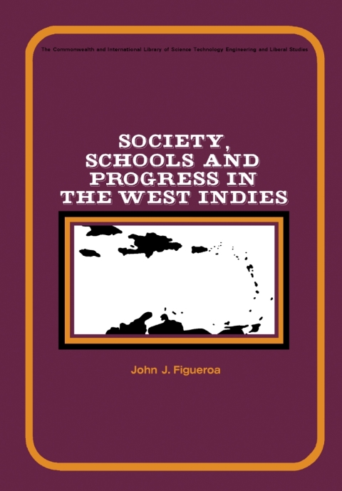 Cover image for book Society, Schools and Progress in the West Indies