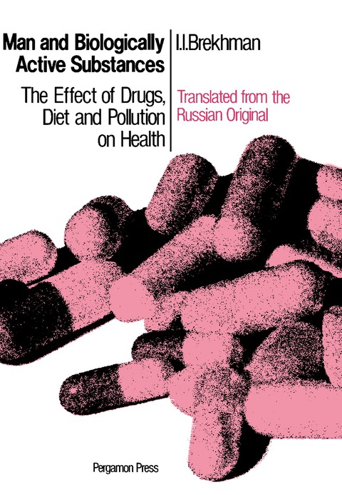 Cover image for book Man and Biologically Active Substances
