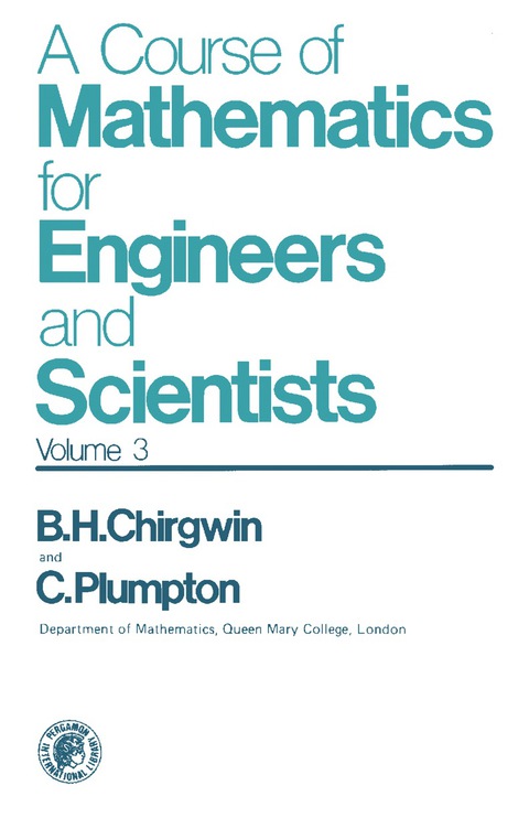 Cover image for book A Course of Mathematics for Engineers and Scientists