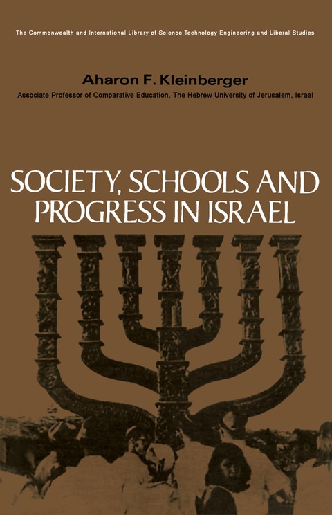 Cover image for book Society, Schools and Progress in Israel