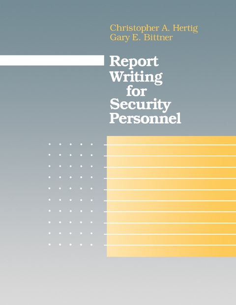 Cover image for book Report Writing for Security Personnel