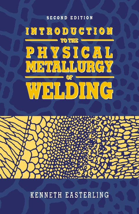 Cover image for book Introduction to the Physical Metallurgy of Welding