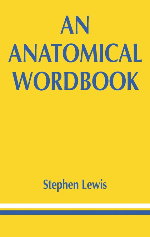 Cover image for book An Anatomical Wordbook