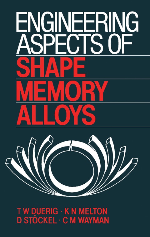Cover image for book Engineering Aspects of Shape Memory Alloys