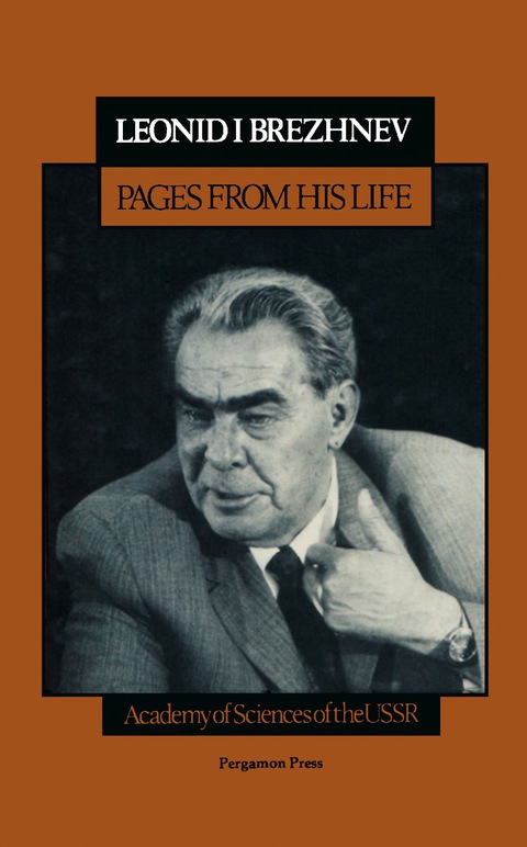 Cover image for book Leonid I. Brezhnev, Pages From His Life