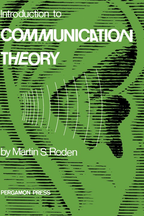 Cover image for book Introduction to Communication Theory