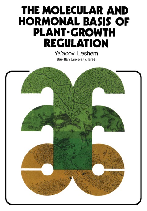 Cover image for book The Molecular and Hormonal Basis of Plant-Growth Regulation