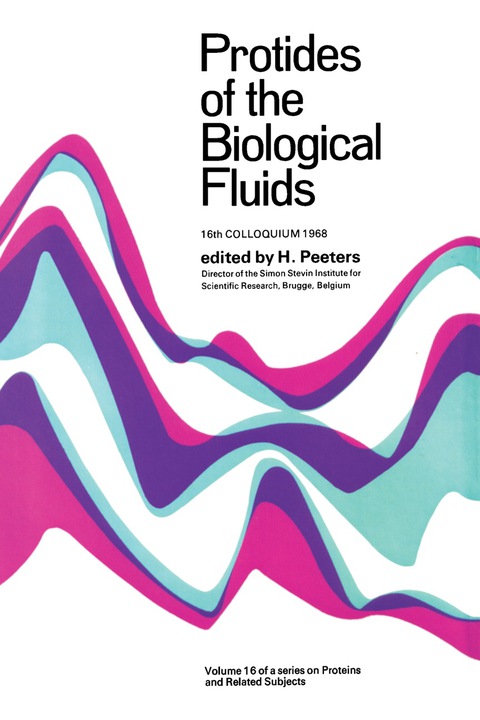 Cover image for book Protides of the Biological Fluids