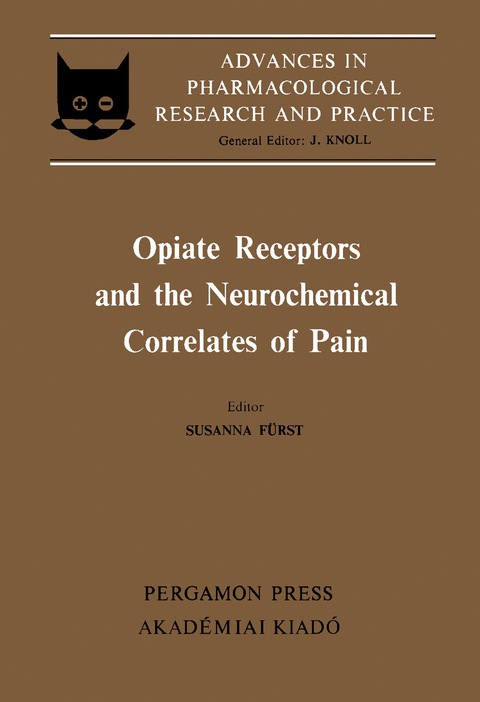 Cover image for book Opiate Receptors and the Neurochemical Correlates of Pain