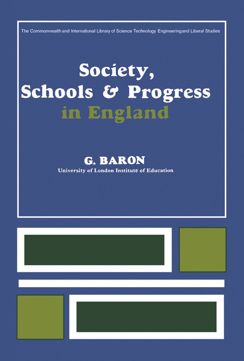 Cover image for book Society, Schools and Progress in England