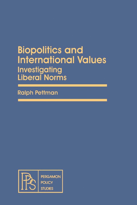 Cover image for book Biopolitics and International Values