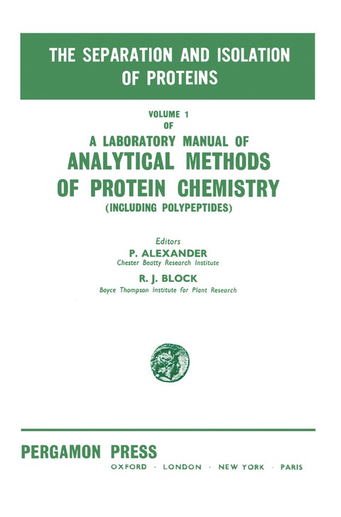 Cover image for book The Separation and Isolation of Proteins