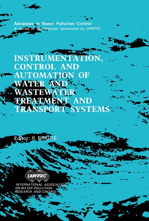Cover image for book Instrumentation, Control and Automation of Water and Wastewater Treatment and Transport Systems