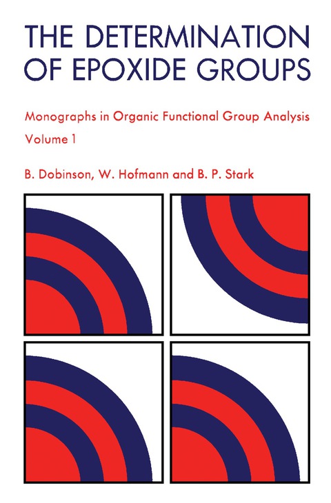 Cover image for book The Determination of Epoxide Groups