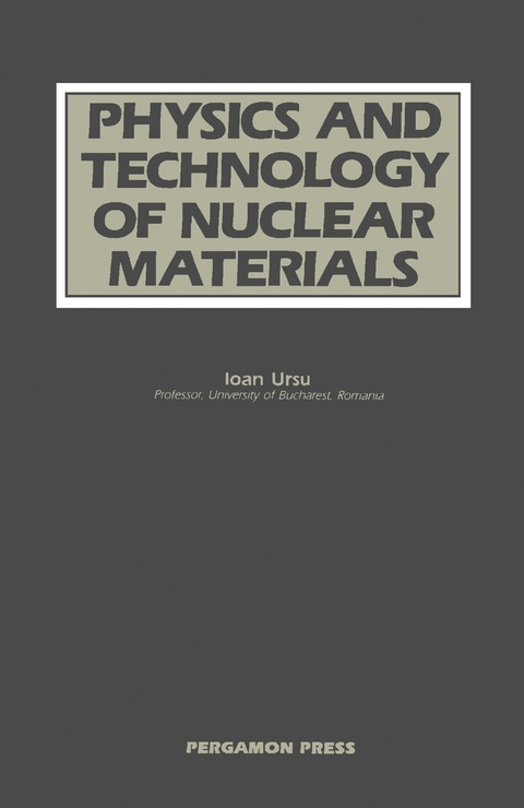 Cover image for book Physics and Technology of Nuclear Materials